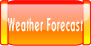 Weather Forecast.