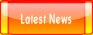 Latest News.