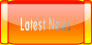 Latest News.